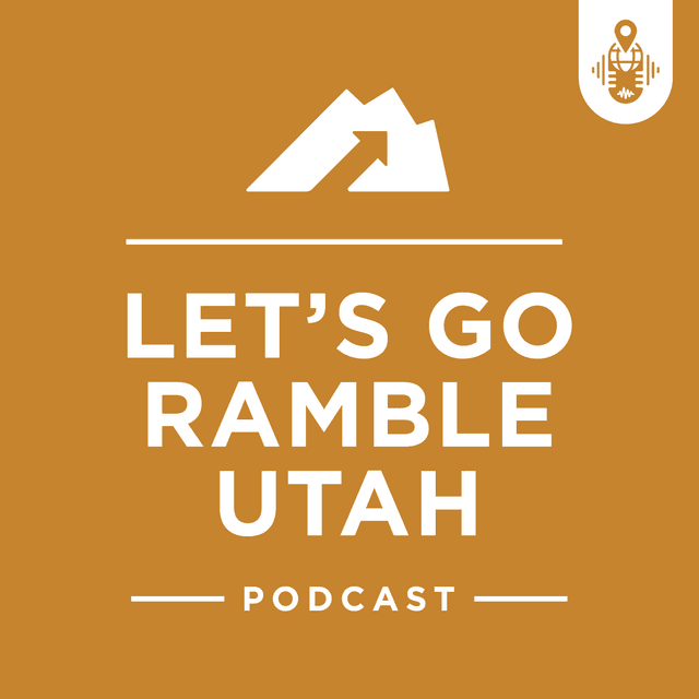 Let's Go Ramble Utah
